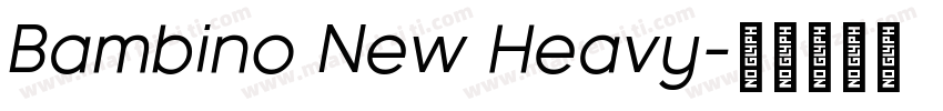 Bambino New Heavy字体转换